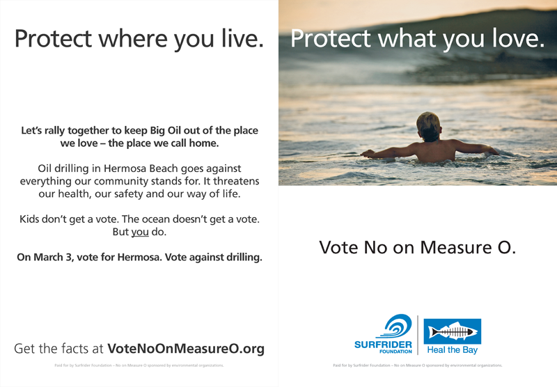 Surfrider-Heal the Bay Vote No on Measure O ER-TBR Ad #5 February 26, 2015